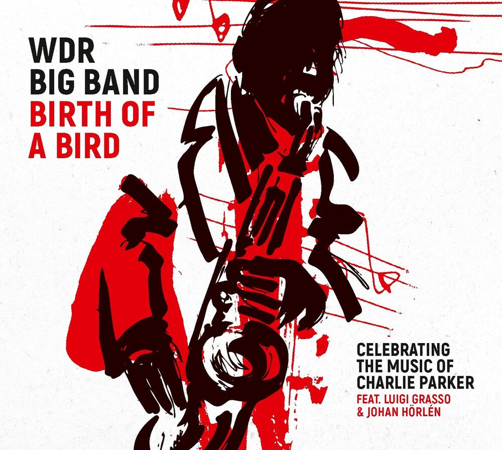the album cover for WDR Big Band - Birth Of A Bird [180 Gram]