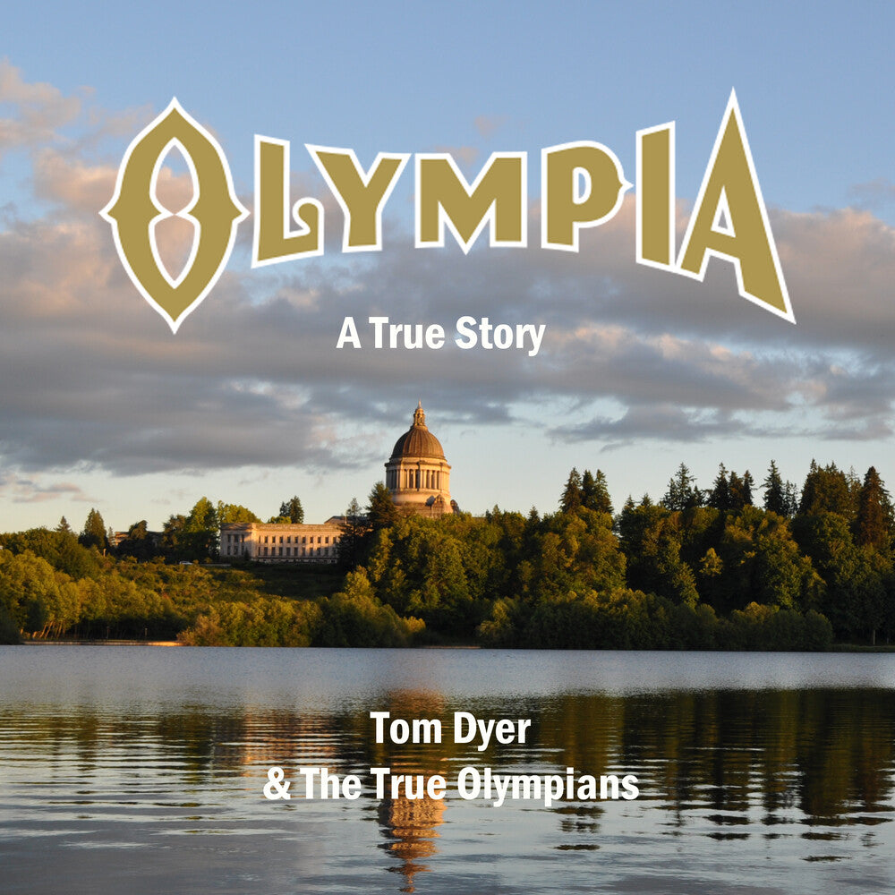 the album cover for Tom Dyer & The True Olympians - Olympia: A True Story