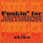Akiko - Funkin' For Jamaica (Vinyl)