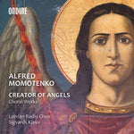 the album cover for Momotenko / Latvian Radio Choir - Creator of Angels (Choral Works)