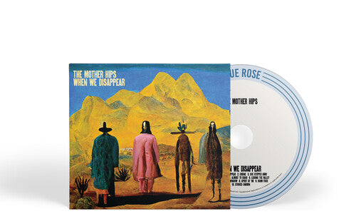 The Mother Hips - When We Disappear (CD)