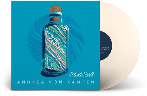 Andrea Von Kampen - That Spell (Vinyl)