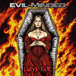 Evil-Minded - Lucy's Fate (CD)