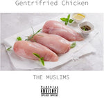The Muslims - Gentrifried Chicken (Vinyl)
