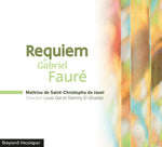the album cover for Maitrise St Christophe De Javel - Requiem De Gabriel Faure