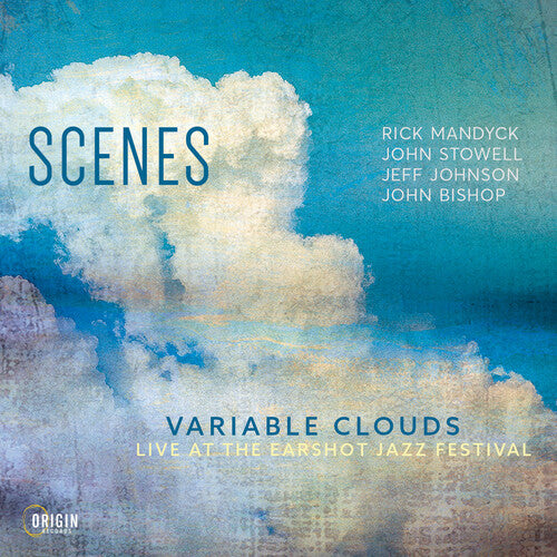 Escenas - Variable Clouds: En directo en el Festival de Jazz Earshot (CD)