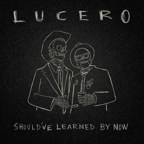 Lucero - Ya lo debería haber aprendido (Vinilo)