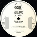 Mobb Deep Featuring Nas : It's Mine (12")
