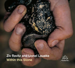 the album cover for Ziv Ravitz/ Loueke,Lionel - Within This Stone