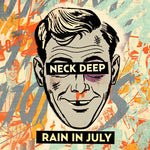 Neck Deep - Rain In July: 10th Anniversary - Orange (Vinyl)