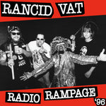 the album cover for Rancid Vat - Radio Rampage '96 [Limited Edition]