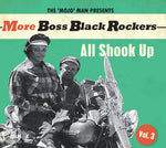 the album cover for Various Artists - More Boss Black Rockers 3: All Shook Up (Various Artists)