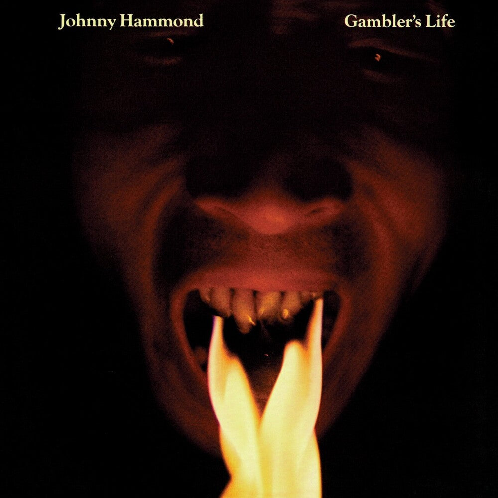 the album cover for Johnny Hammond - Gambler's Life [Import]