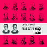 Jose Afonso - Traz Outro Amigo Tambem (Vinyl)