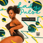 the album cover for Lady Pulse - Rhythm Stick (Mod)