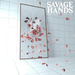 Savage Hands - La verdad en tus ojos - Vinilo transparente con salpicaduras rojas