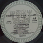 Underground Sound Of Lisbon : So Get Up (2x12")