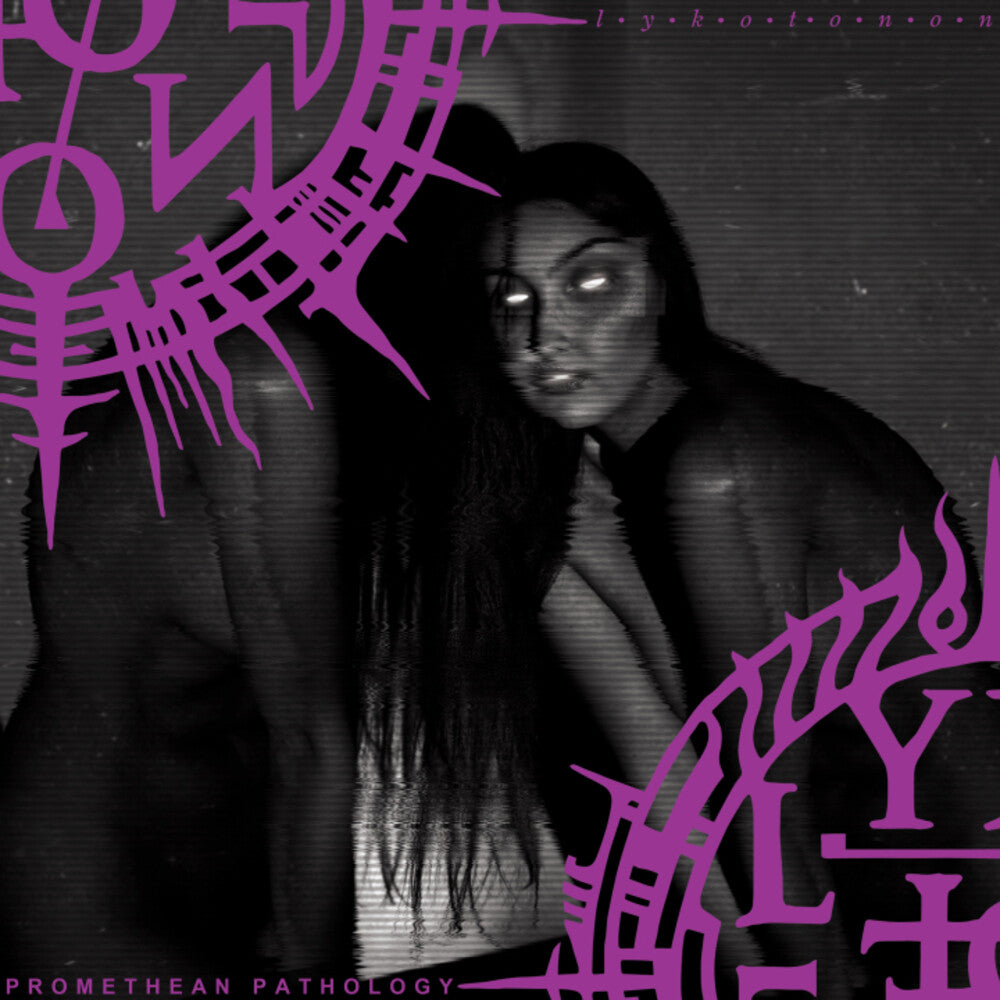 the album cover for Lykotonon - Promethean Pathology