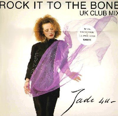 Jade 4 U* : Rock It To The Bone (UK Club Mix) (12")
