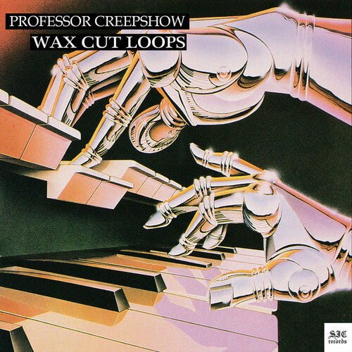 Profesor Creepshow - Bucles de cera (vinilo)