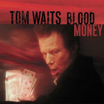 Tom Waits - Dinero sangriento (CD)