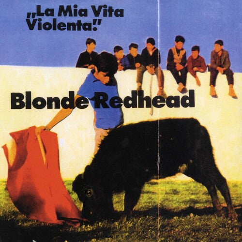 Blonde Redhead - La Mia Vita Violenta - Jewel Red (Vinyl)