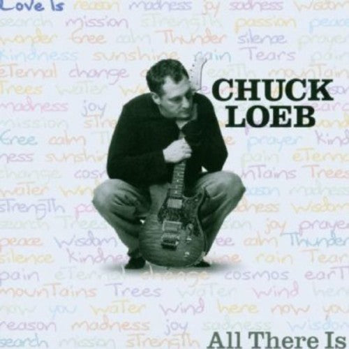 Chuck Loeb - Todo lo que hay (CD)