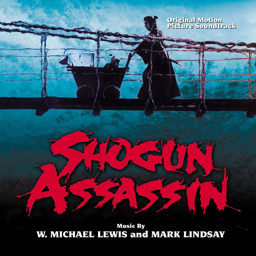 the album cover for Michael LewisW. / Lindsay,Mark (Reis) - Shogun Assassin - O.S.T. [Reissue]