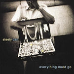 Steely Dan - Todo debe irse (Vinilo)