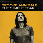 Brooke Annibale - The Simple Fear (Vinyl)