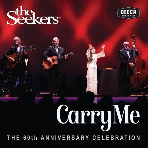 The Seekers - Carry Me: 60th Anniversary (CD)