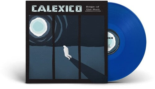 Calexico - Edge Of The Sun - Transparent Blue Colored Vinyl (Vinyl)