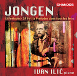 the album cover for Jongen / Ilic - Preludes For Piano