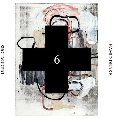 Hamid Drake - Dedicatorias (Black Cross Solo Sessions 6) (CD)