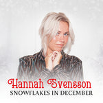the album cover for Hannah Svensson - Snowflakes In December