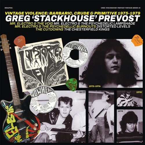 Greg 'Stackhouse' Prevost - Vintage Violence: Barbaric, Crude And Primitive 1975-1979 (CD)