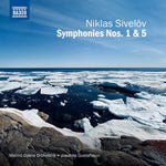 the album cover for Sivelov / Gustafsson / Malmo Opera Orchestra - Symphonies Nos. 1 & 5