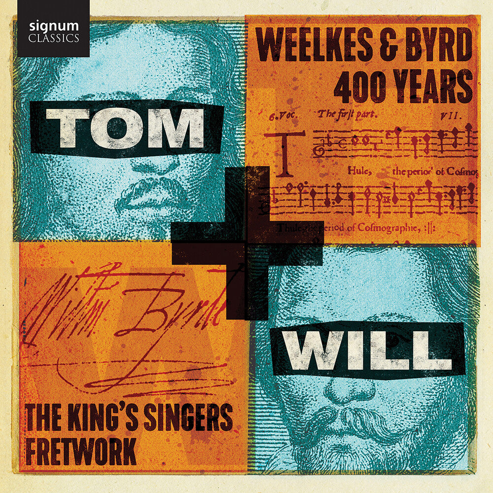the album cover for Byrd / Macmillan / Bruerton - Tom & Will - Weelkes & Byrd