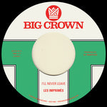 Les Imprimes - I'll Never Leave B/w If I (Vinyl)