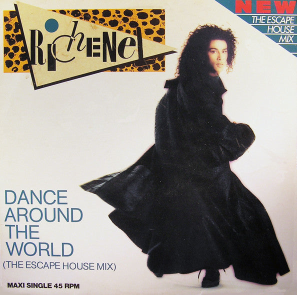 Richenel : Dance Around The World (The Escape House Mix) (12", Maxi)