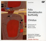 the album cover for Mendelssohn - Church Music 3