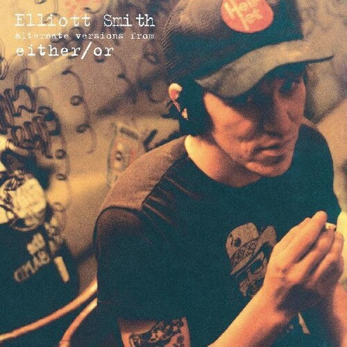 エリオット・スミス - Either/or: Alternative Versions (レコード)