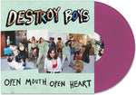 the album cover for Destroy Boys - Open Mouth Open Heart - Purple [Colored Vinyl] (Purp)