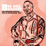 Big Bill Broonzy - The Midnight Special: Live in Nottingham - 1957 (Vinyl)
