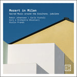 the album cover for Mozart / Johannsen / Vistoli - Mozart In Milan