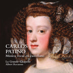 the album cover for Patino / La Grande Chapelle - Musica Vocal En Castellano