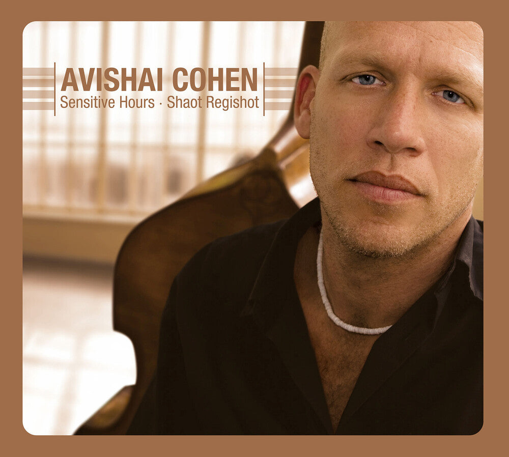 the album cover for Avishai Cohen - Sensitive Hours