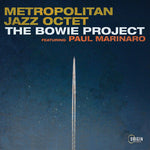 Featuring Paul Marinaro Metropolitan Jazz Octet - Bowie Project (CD)