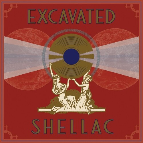 Various Artists - Excavated Shellac: An Alternate History Of The World'S Music (1907-1967) / Various (CD)