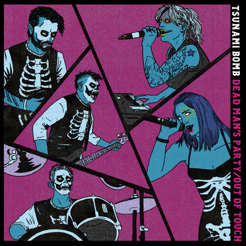 Tsunami Bomb - Dead Man's Party / Out Of Touch (Vinyl)